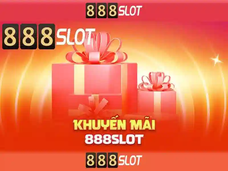 Ưu đãi và khuyến mãi 888slot Ưu đãi và khuyến mãi 888slot